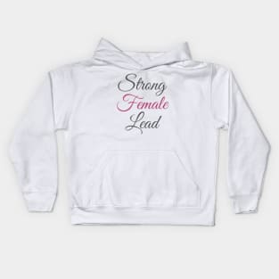 Strong female lead Kids Hoodie